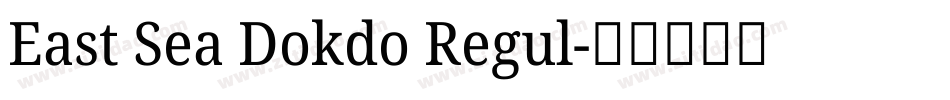 East Sea Dokdo Regul字体转换